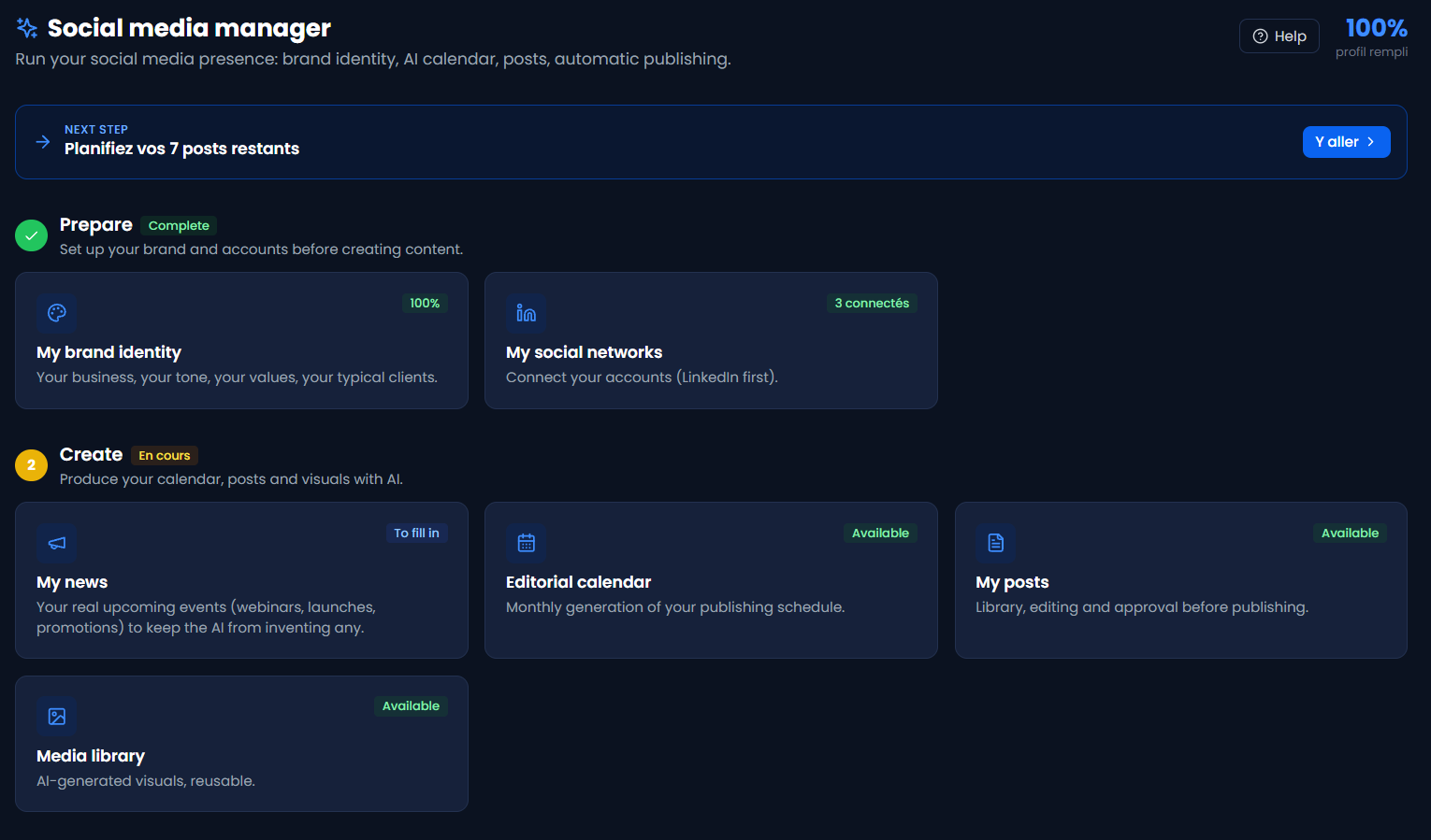 Social media manager home: next step, Prepare and Create stages, each tool with its status
